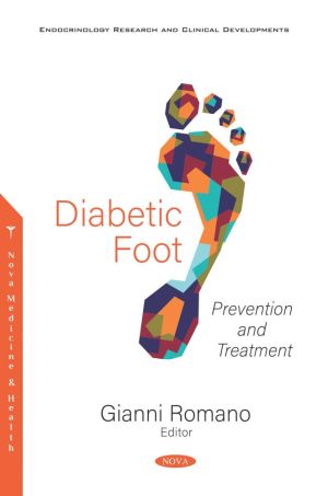 Gianni Romano: Diabetic Foot: Prevention and Treatment
